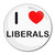 I Love Liberals - Round Compact Mirror I Love Liberals - Round Compact Mirror