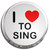 I Love To Sing - Fridge Magnet Memo Clip