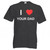 I Love Your Dad - T Shirt I Love Your Dad - T Shirt