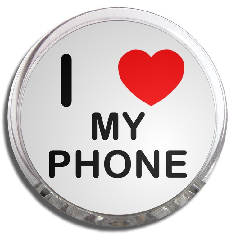 I Love My Phone - Fridge Magnet Memo Clip