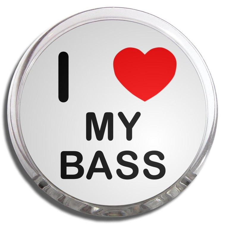 I Love My Bass - Fridge Magnet Memo Clip