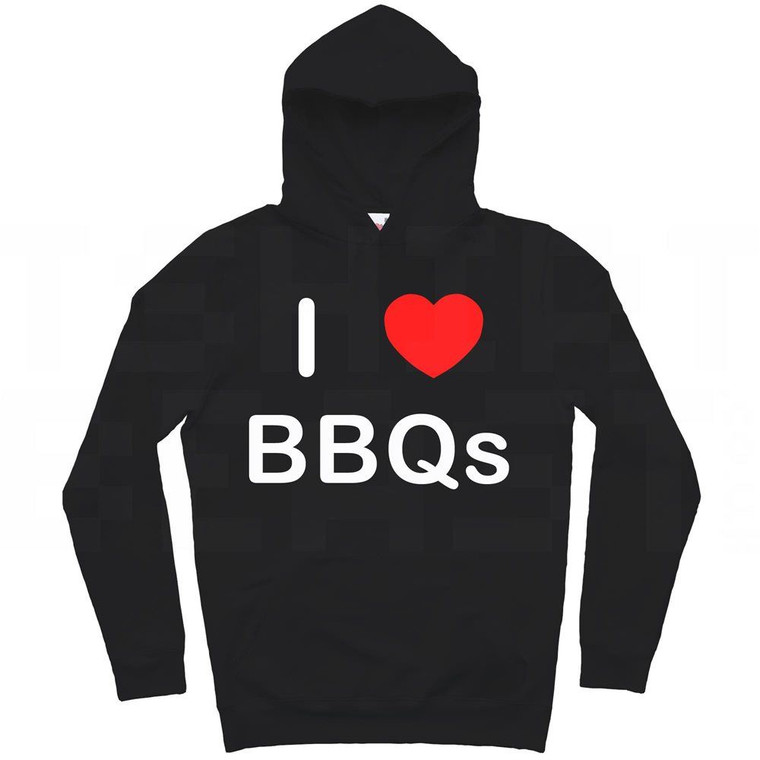 I love BBQs - Hoodie