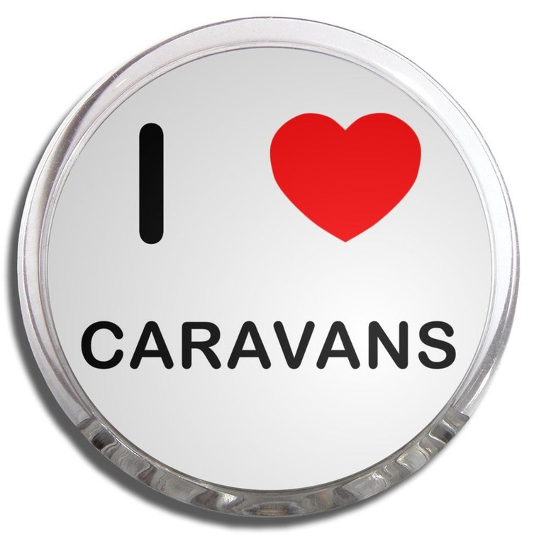 I Love Caravans - Fridge Magnet Memo Clip