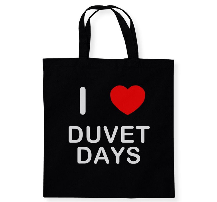 I Love Duvet Days - Cotton Tote Bag