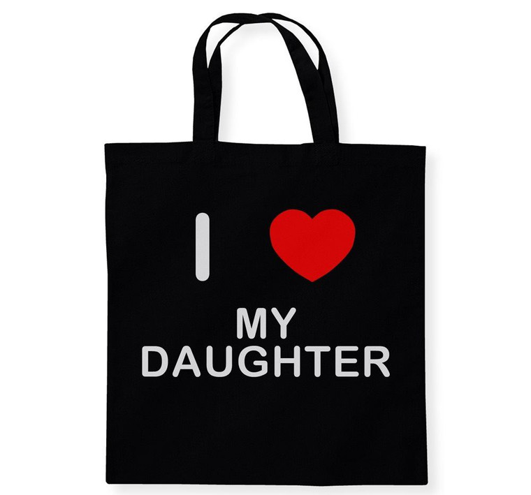 I Love My Daughter - Cotton Tote Bag I Love My Daughter - Cotton Tote Bag