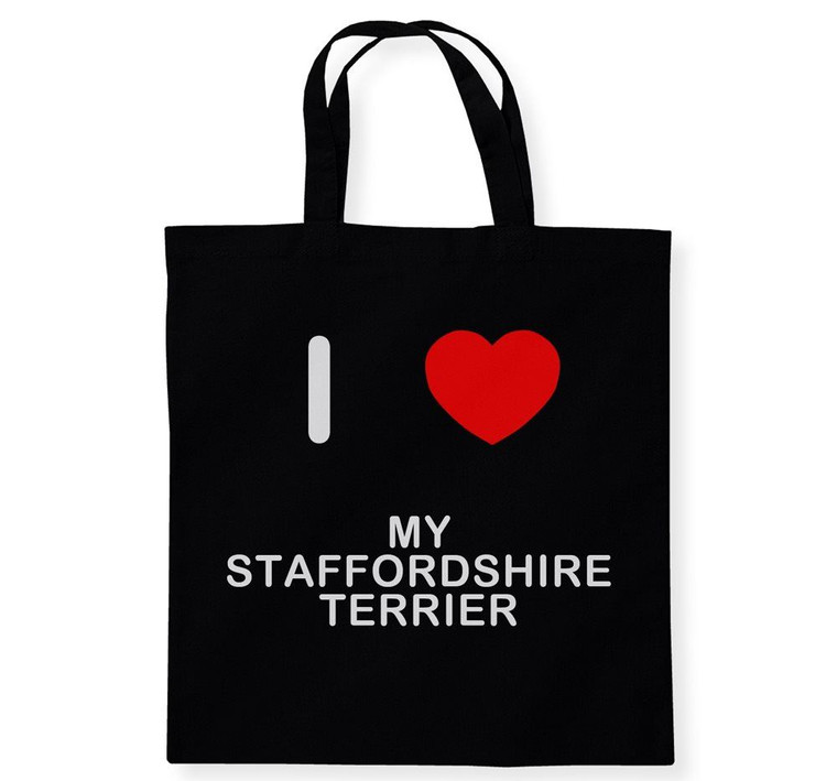 I Love My Staffordshire Terrier - Cotton Tote Bag