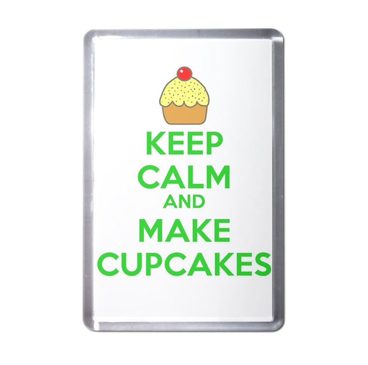 Keep Calm and Make Cupcakes - Plastic Fridge Magnet