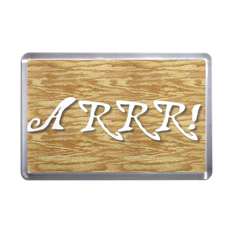 Arrr - Plastic Fridge Magnet