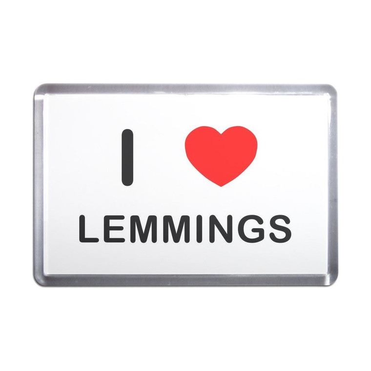 I Love Lemmings - Plastic Fridge Magnet