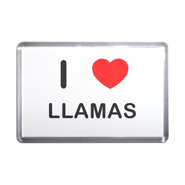 I Love Llamas - Plastic Fridge Magnet