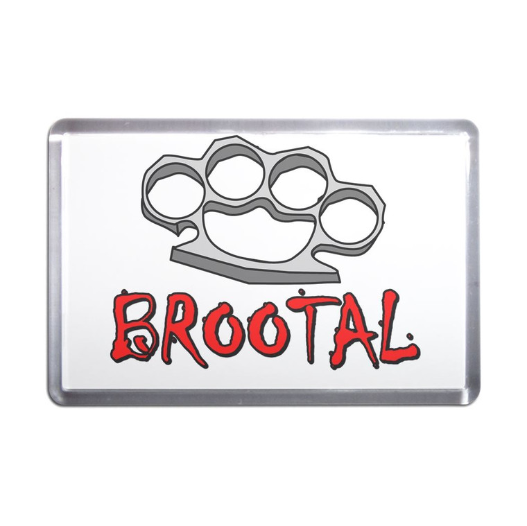 Br00tal Knuckleduster - Plastic Fridge Magnet