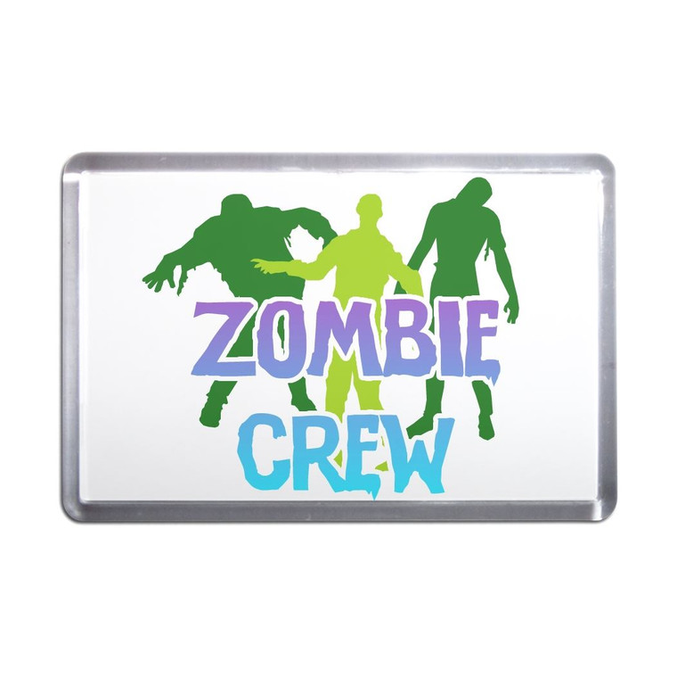 Zombie Crew - Plastic Fridge Magnet