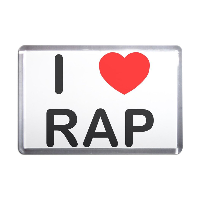 I love Rap - Plastic Fridge Magnet