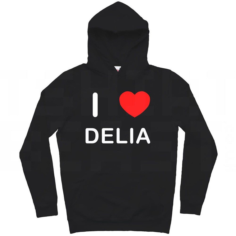 I Love Delia - Hoodie