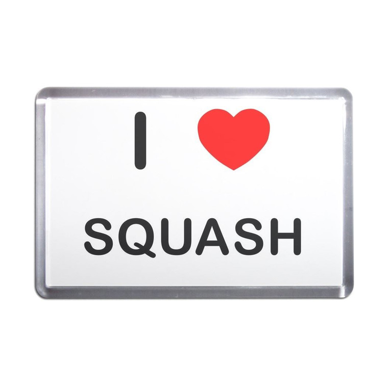 I Love Squash - Plastic Fridge Magnet