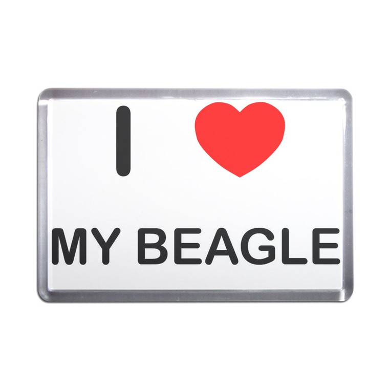 I Love My Beagle - Plastic Fridge Magnet