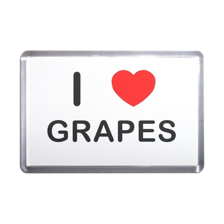 I Love Grapes - Plastic Fridge Magnet I Love Grapes - Plastic Fridge Magnet