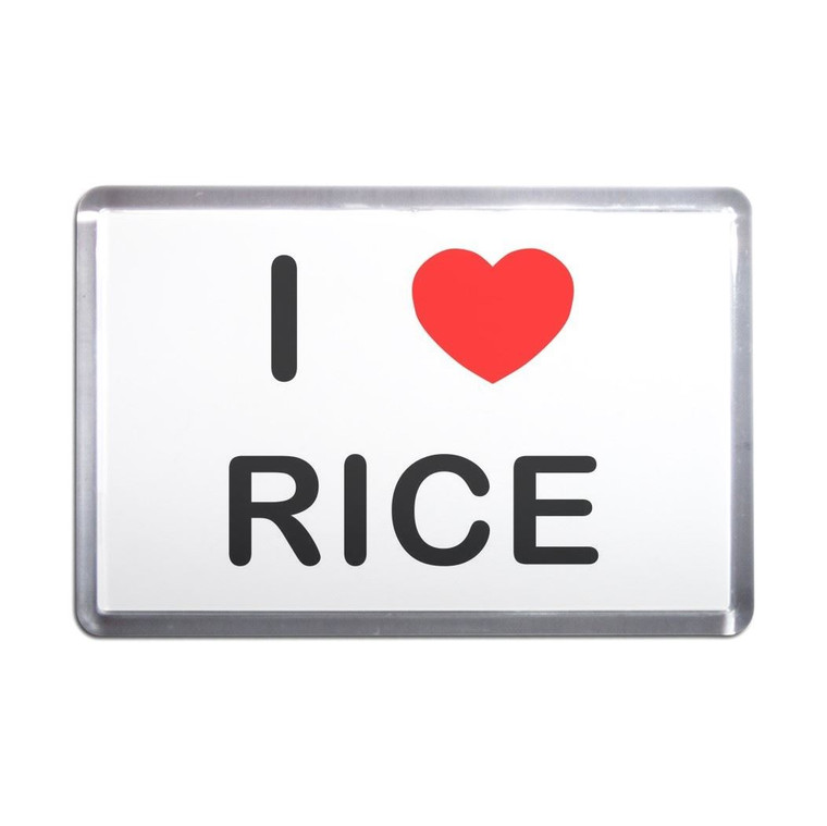 I Love Rice - Plastic Fridge Magnet