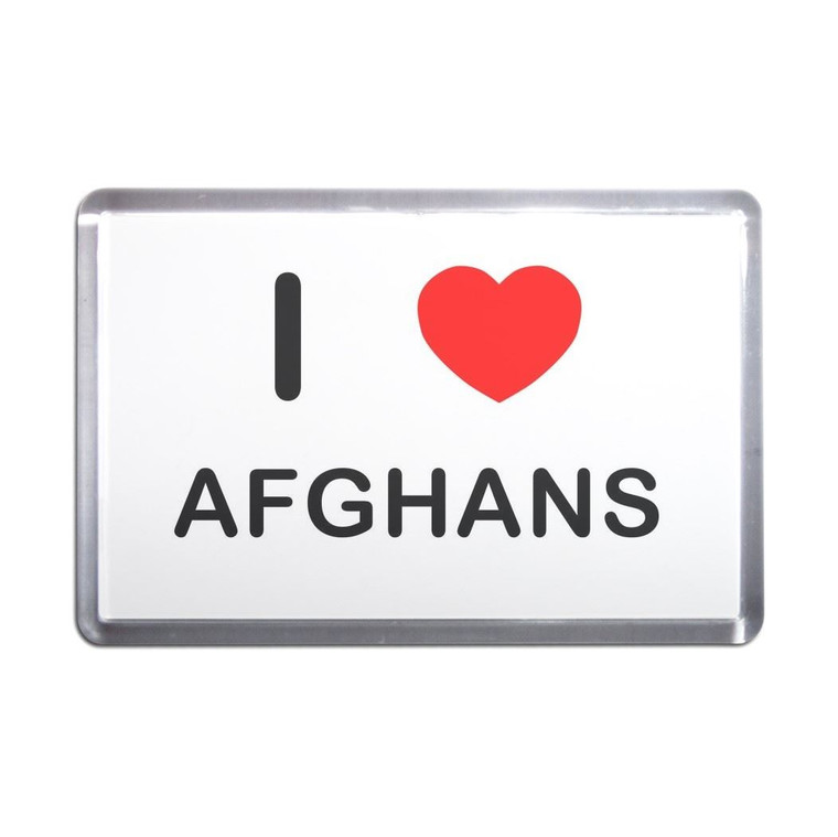 I Love Afghans - Plastic Fridge Magnet