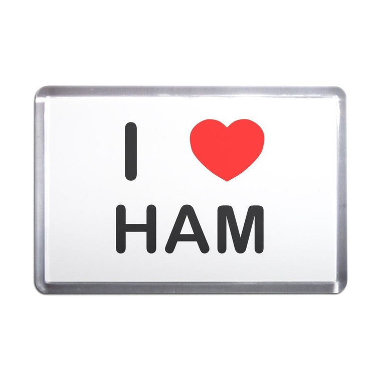 I Love Ham - Plastic Fridge Magnet