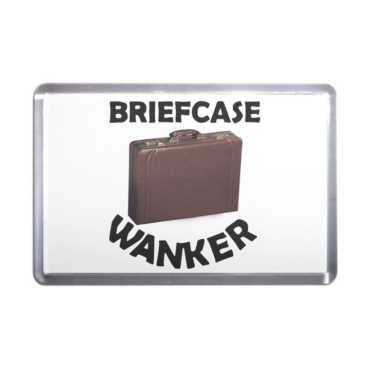 Briefcase Wanker - Plastic Fridge Magnet