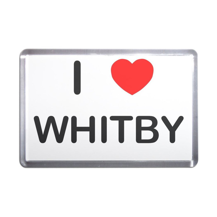 I Love Whitby - Plastic Fridge Magnet