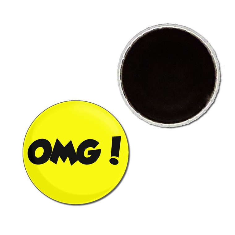 OMG! Oh My God - Button Badge Fridge Magnet