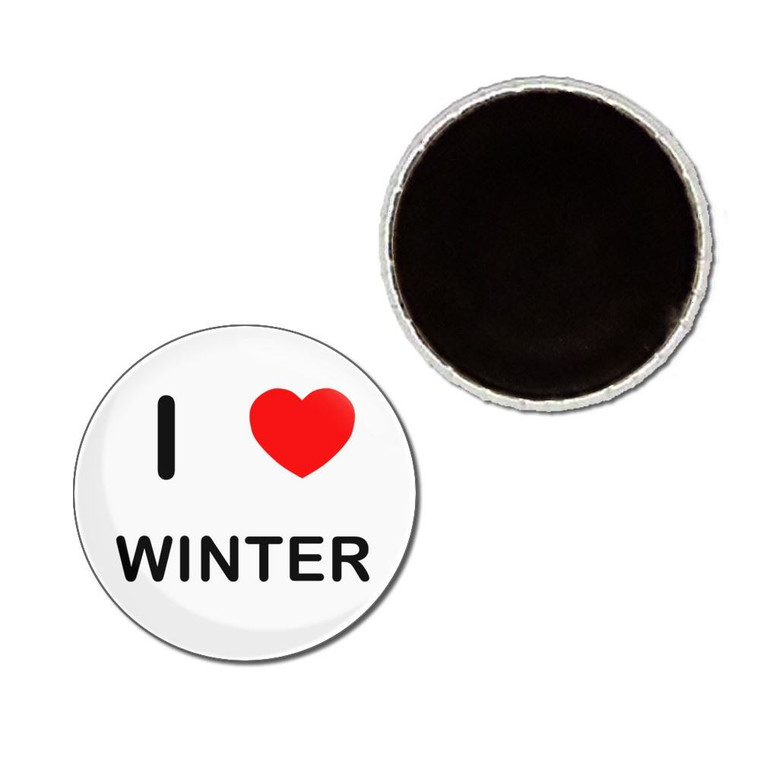 I Love Winter - Button Badge Fridge Magnet