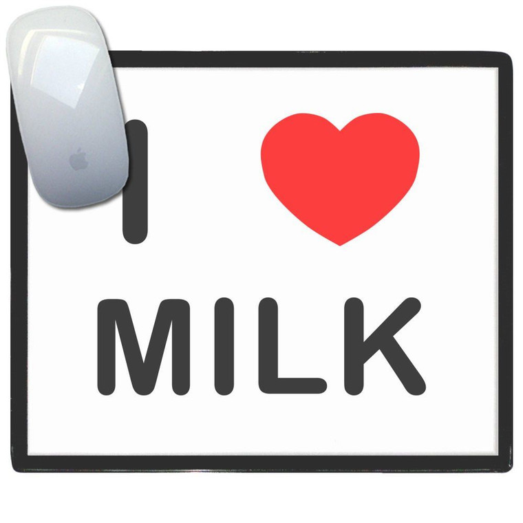 I Love Milk - Mouse Mat
