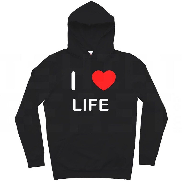 I Love Life - Hoodie