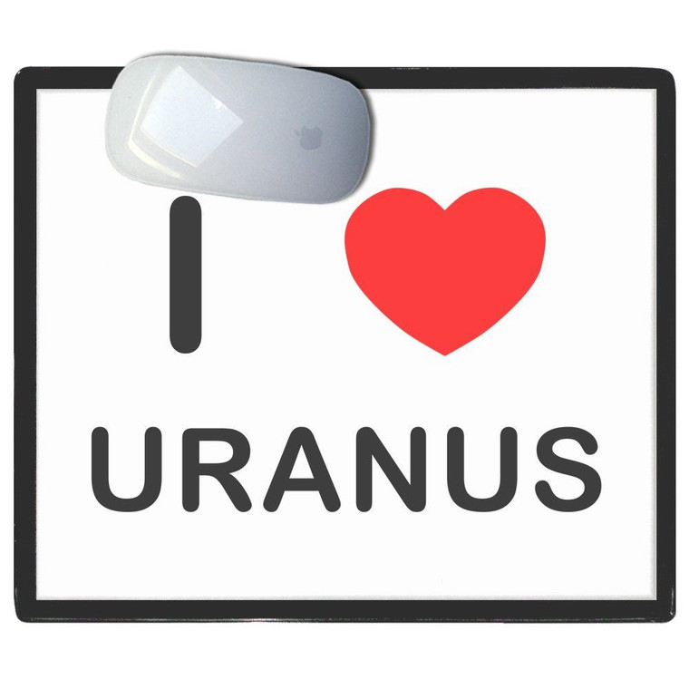 I Love Uranus - Mouse Mat