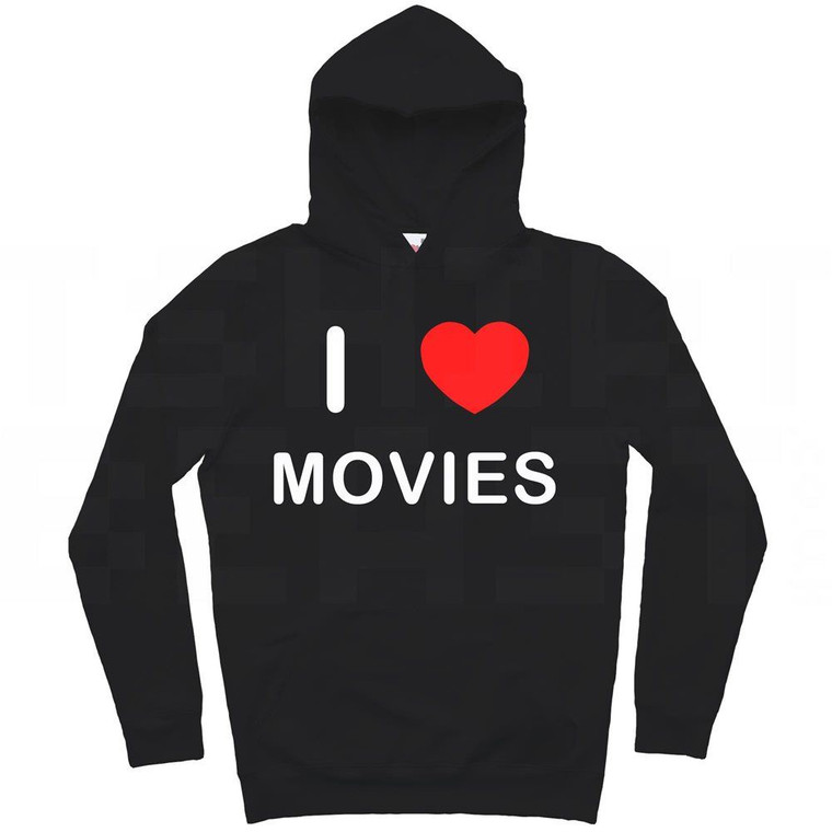 I love Movies - Hoodie