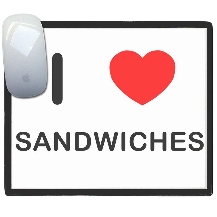 I Love Sandwiches - Mouse Mat