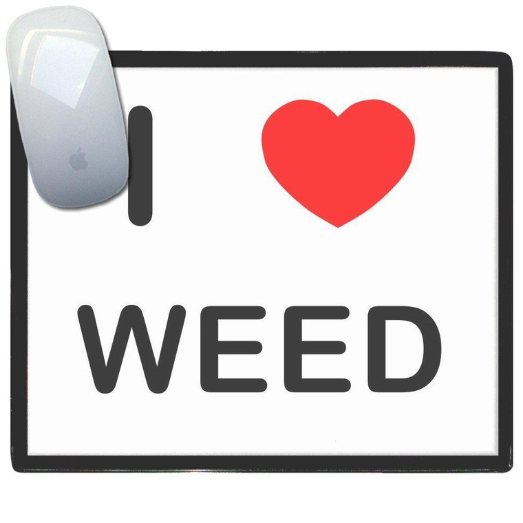 I love Weed - Mouse Mat