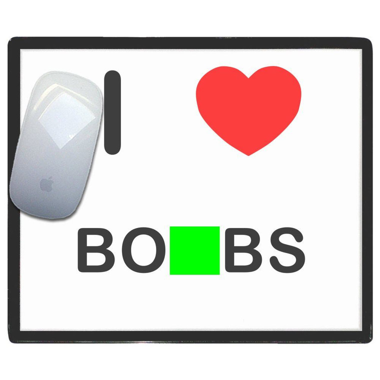 I Love Boobs - Mouse Mat