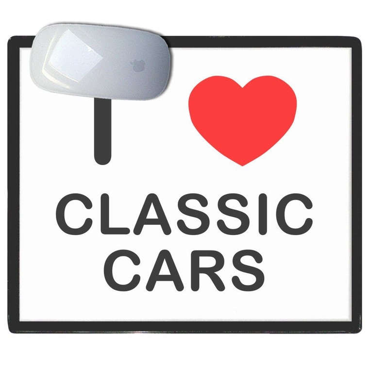 I Love Classic Cars - Mouse Mat