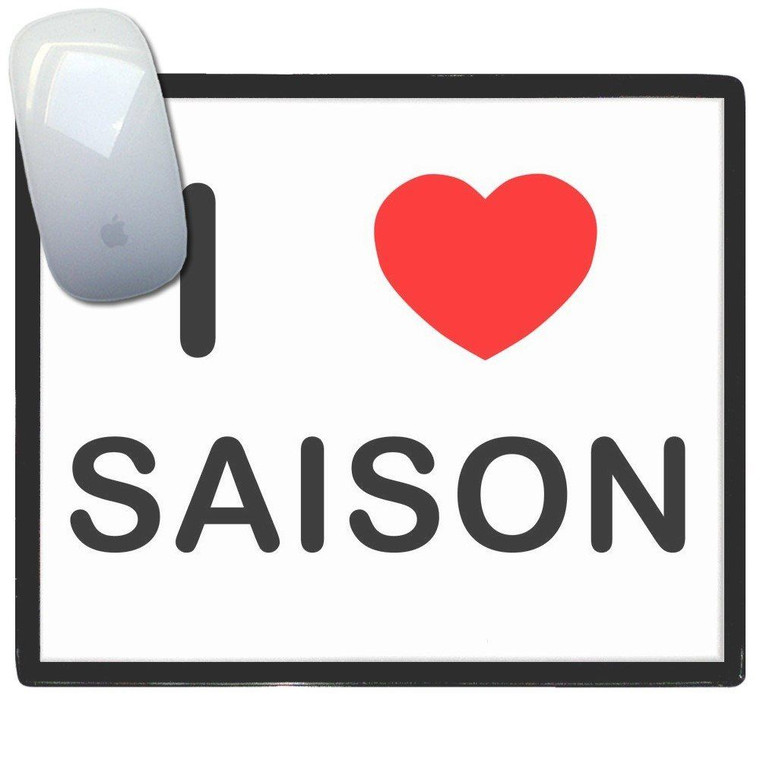 I love Saison - Mouse Mat