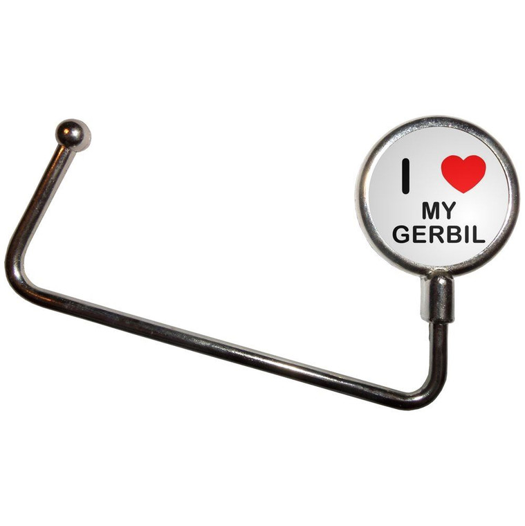 I Love My Gerbil - Handbag Table Hook Hanger