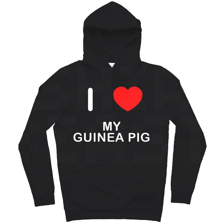I Love My Guinea Pig - Hoodie