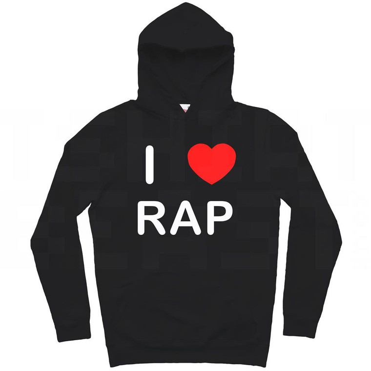 I love Rap - Hoodie