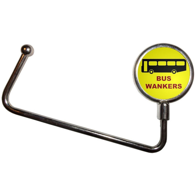 Bus Wankers - Handbag Table Hook Hanger