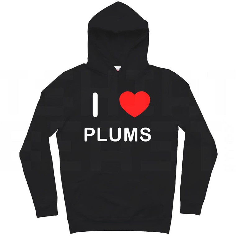 I Love Plums - Hoodie
