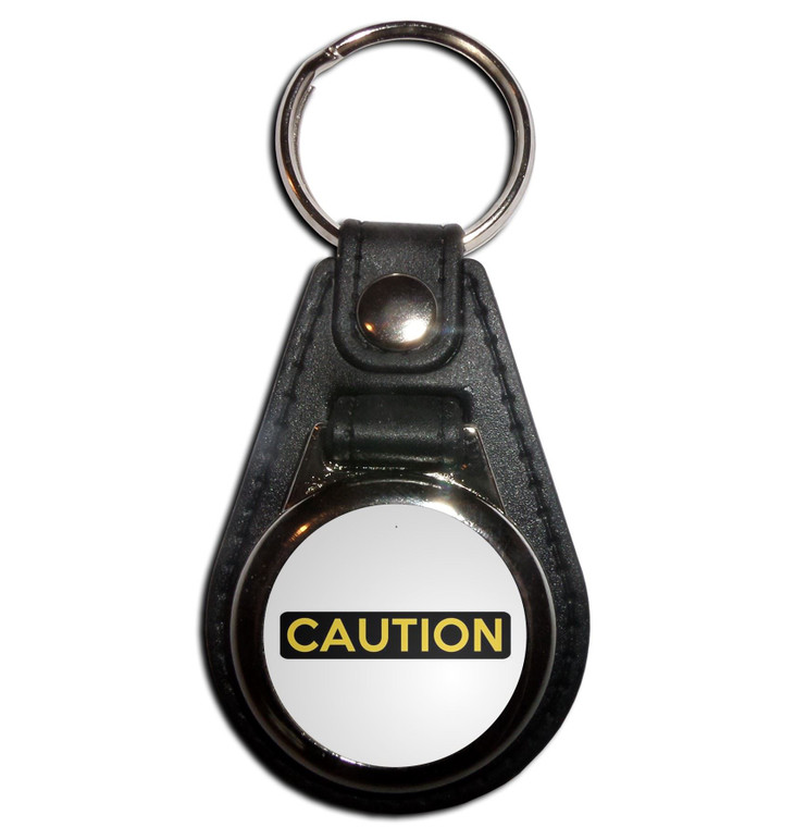 Caution - Plastic Medallion Key Ring