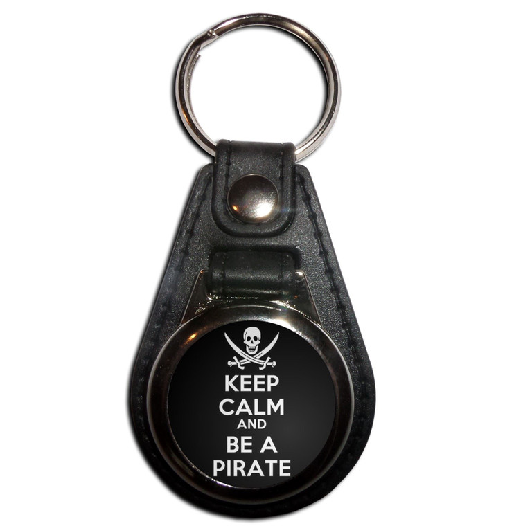 Keep Calm and Be A Pirate - Plastic Medallion Key Ring