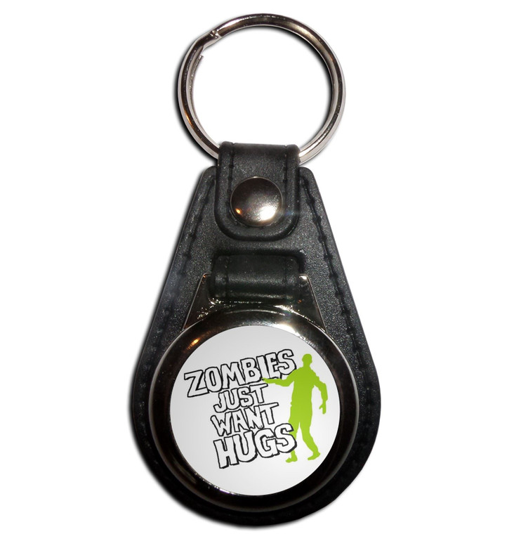 Zombies Just Want Hugs - Plastic Medallion Key Ring