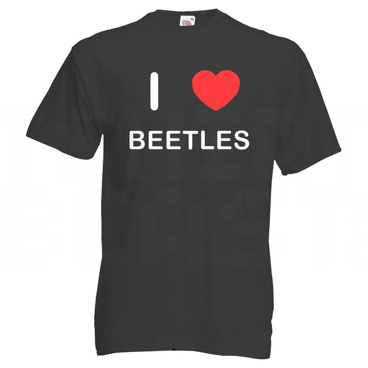 I Love Beetles - T Shirt