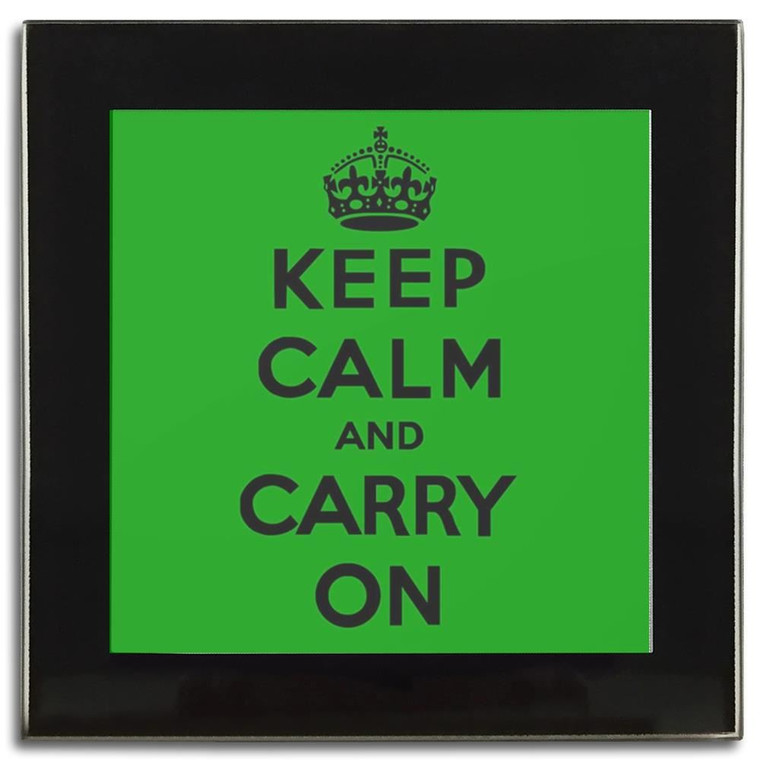 Green Keep Calm and Carry On - Square Glass Coaster