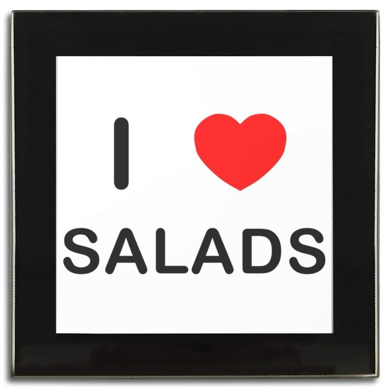 I Love Salads - Square Glass Coaster