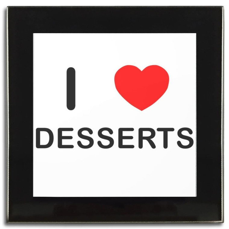 I Love Desserts - Square Glass Coaster