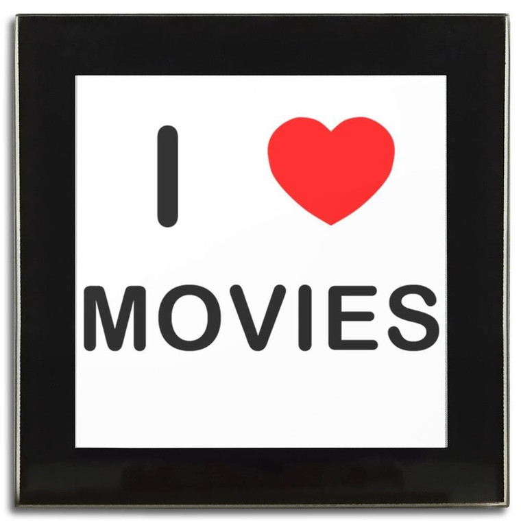 I love Movies - Square Glass Coaster